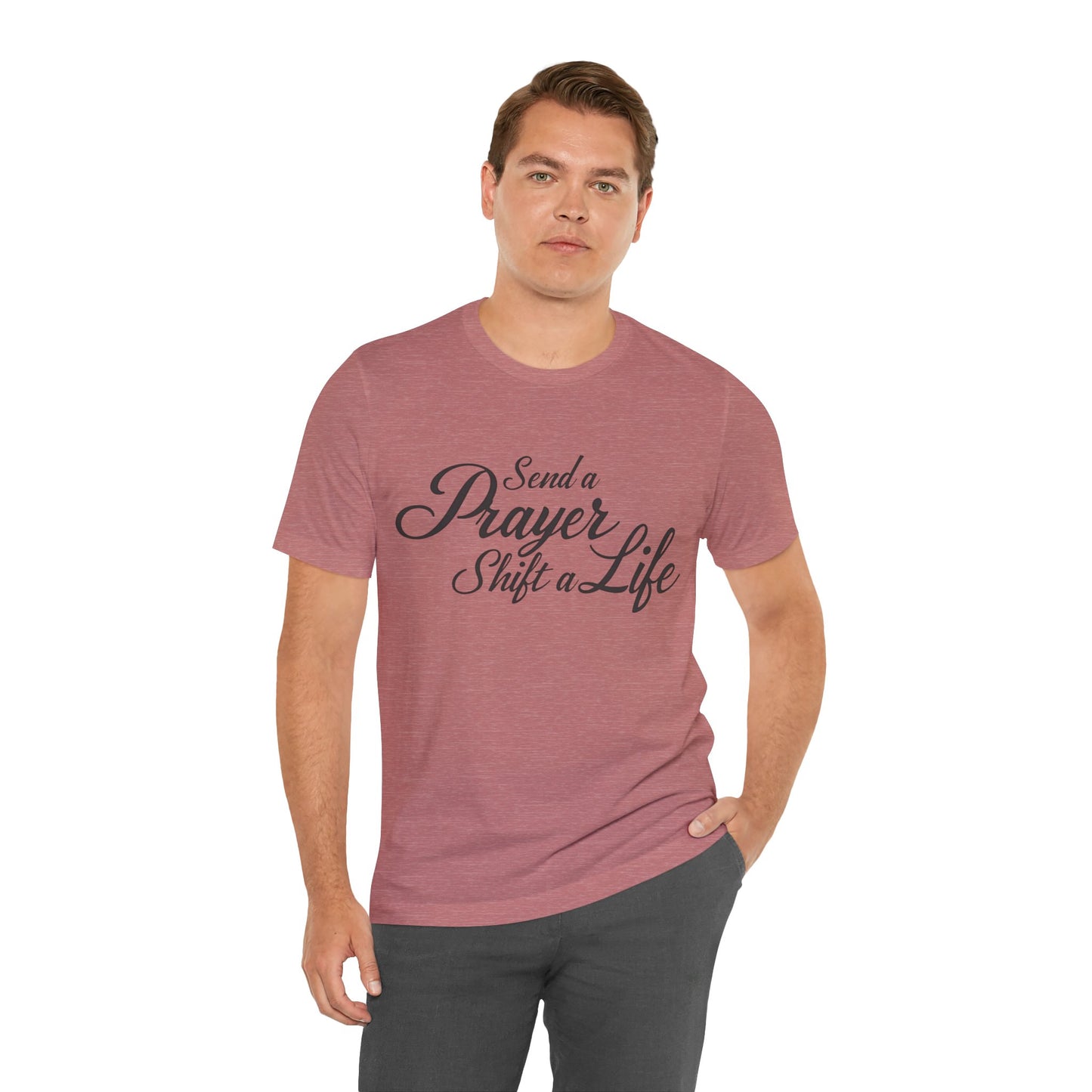 Inspirational T-Shirt with 'Send a prayer, shift a life' message – faith-based by Klippette