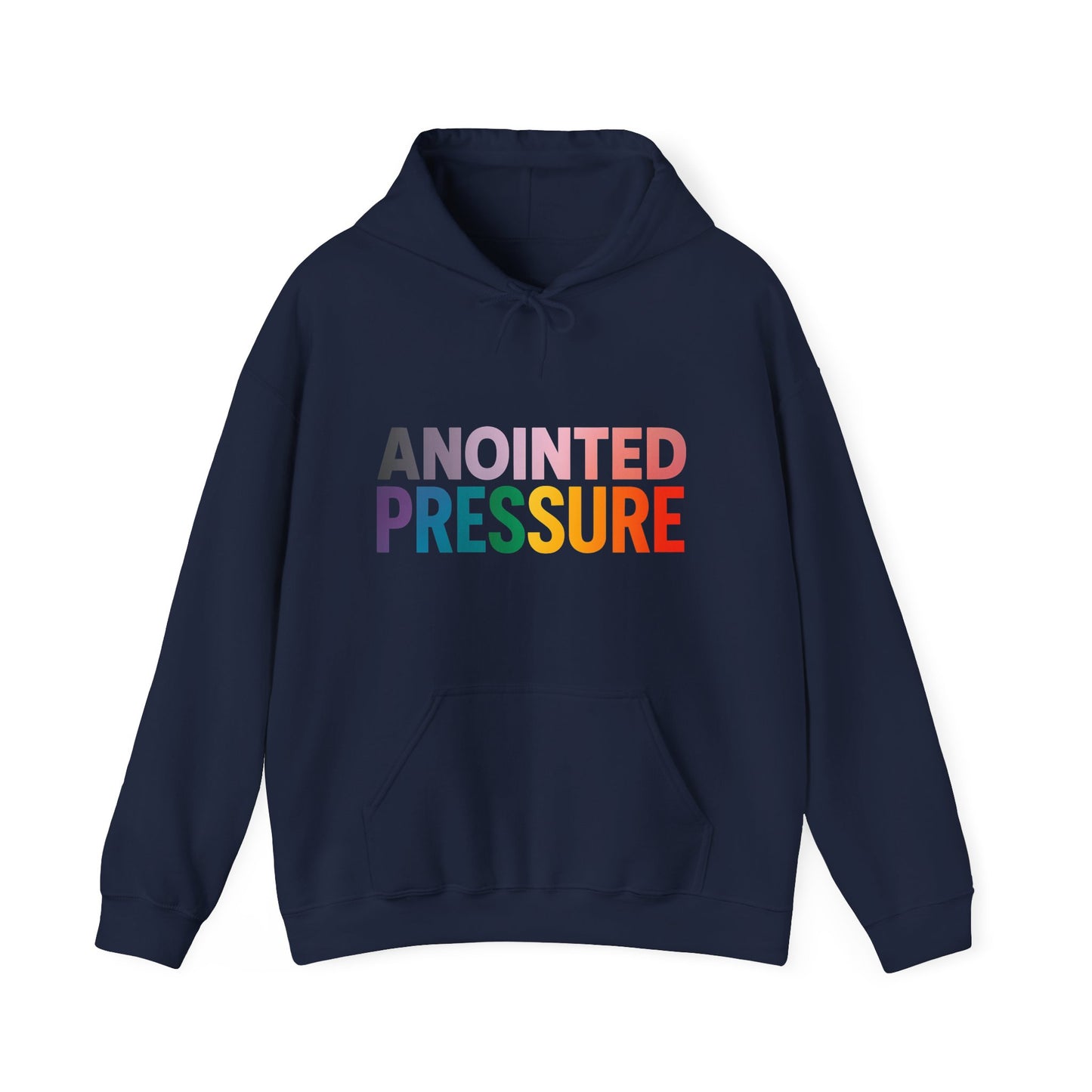 Bold multicolored text that reads “Anointed Pressure” symbolizing spiritual strength and resilience under pressure.