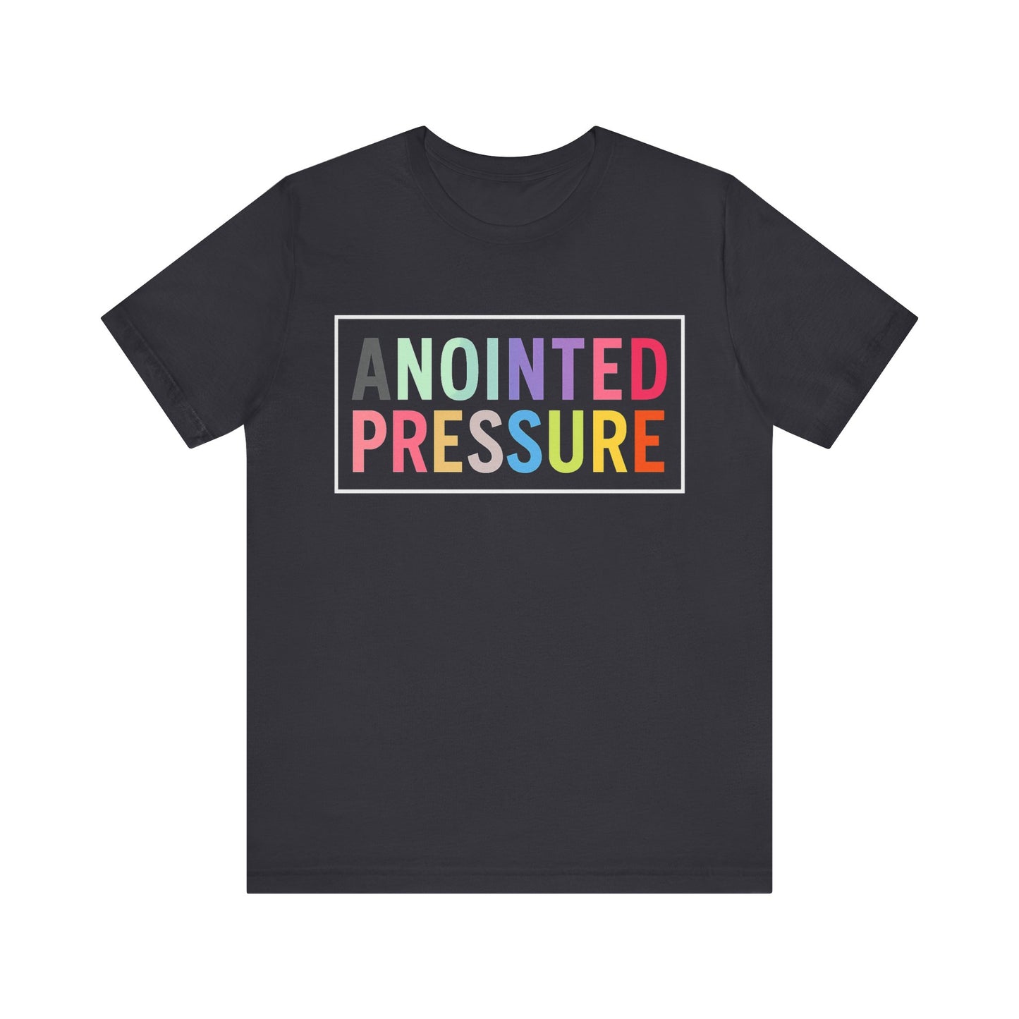 “Anointed Pressure” in bold pastel-colored letters, framed in white on a black background, representing strength and purpose through faith.