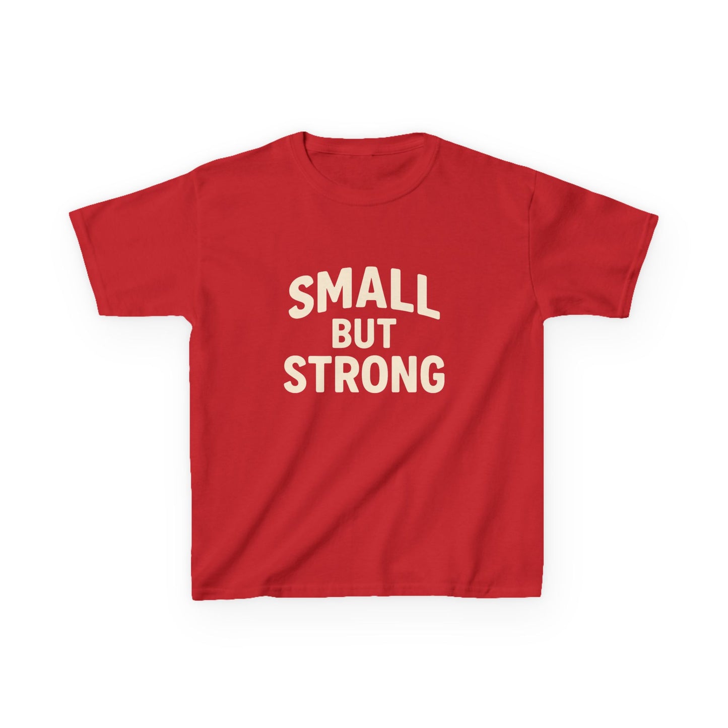 'Small But Strong' T-Shirt - Klippette Joy