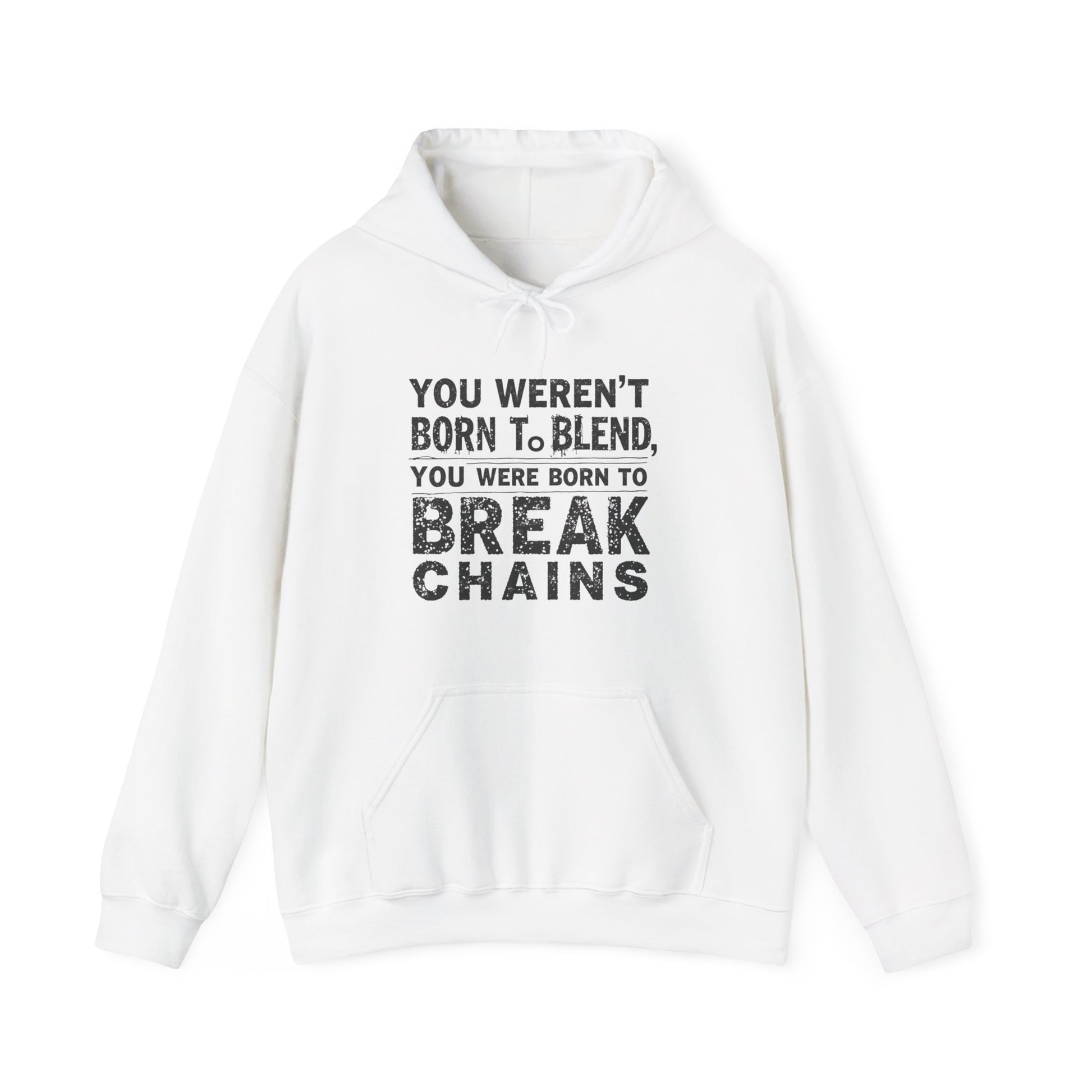 Christian T-shirt that says “You Weren' Born To Blend, You Were Born To Break Chains” in bold, inspirational Christian Wear