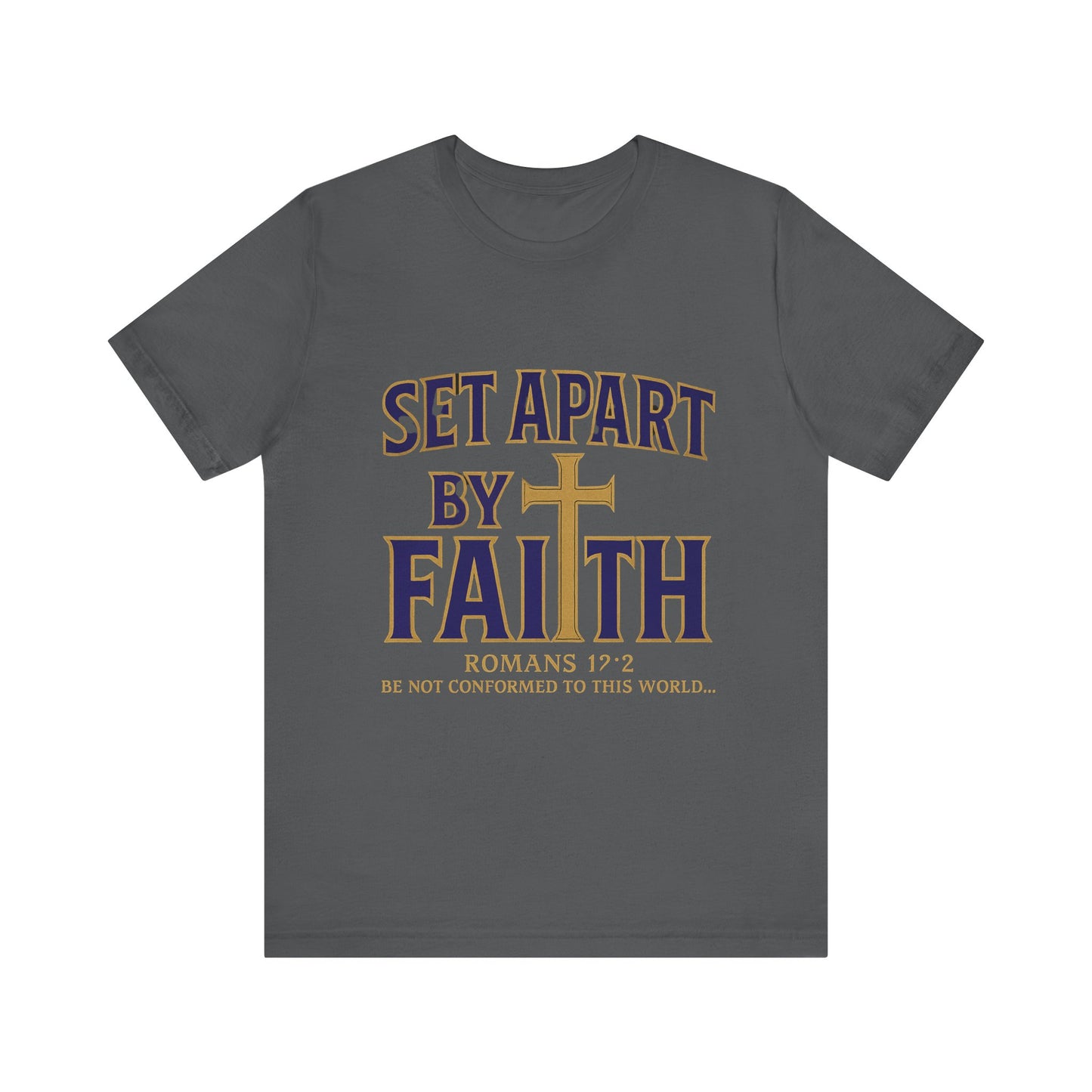 Set Apart by Faith Christian T-Shirt – Faith-Based Unisex Tee with Bold Message

