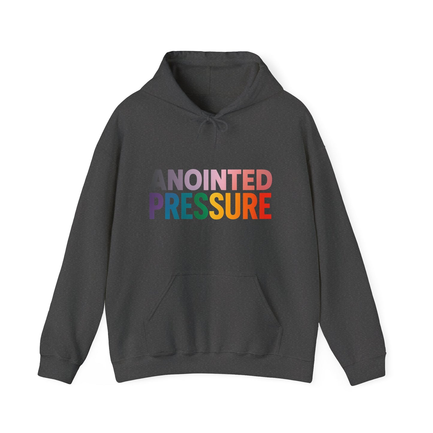 Bold multicolored text that reads “Anointed Pressure” symbolizing spiritual strength and resilience under pressure.