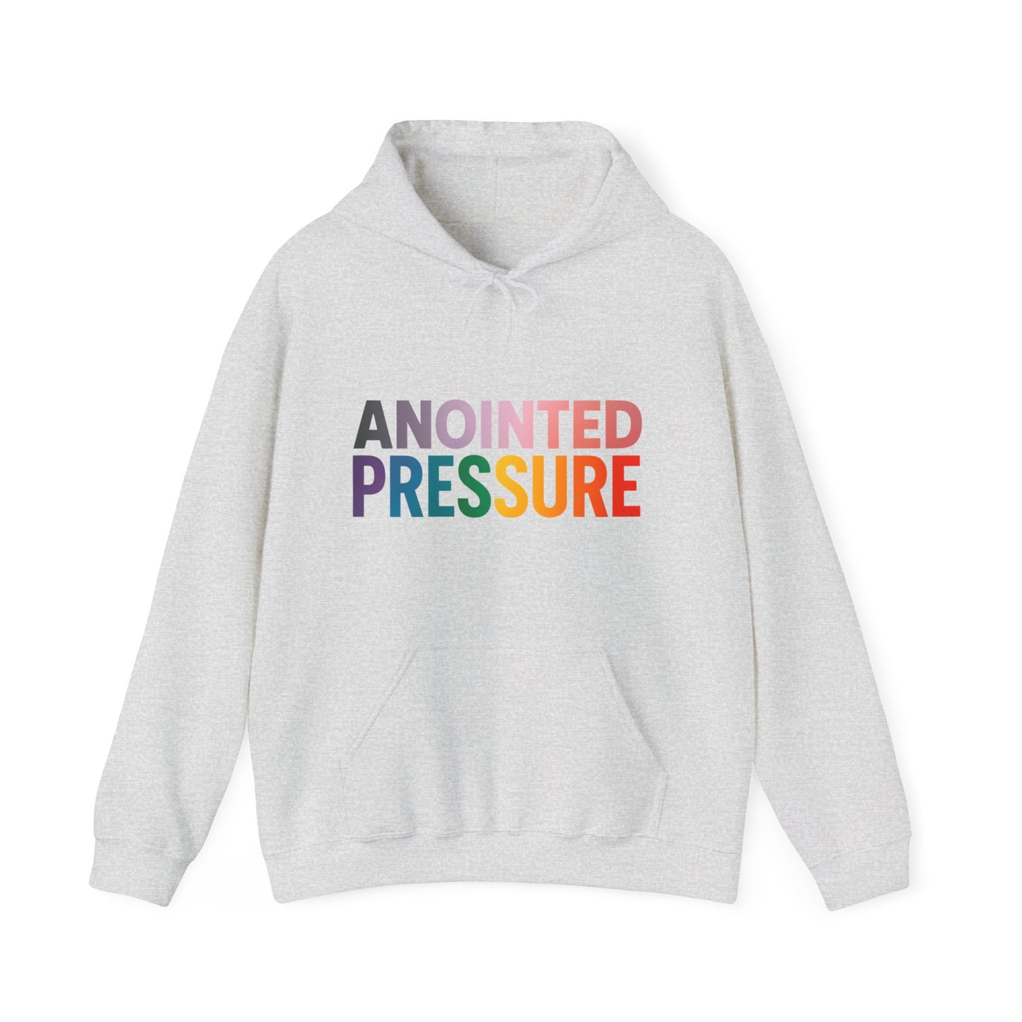 Bold multicolored text that reads “Anointed Pressure” symbolizing spiritual strength and resilience under pressure.