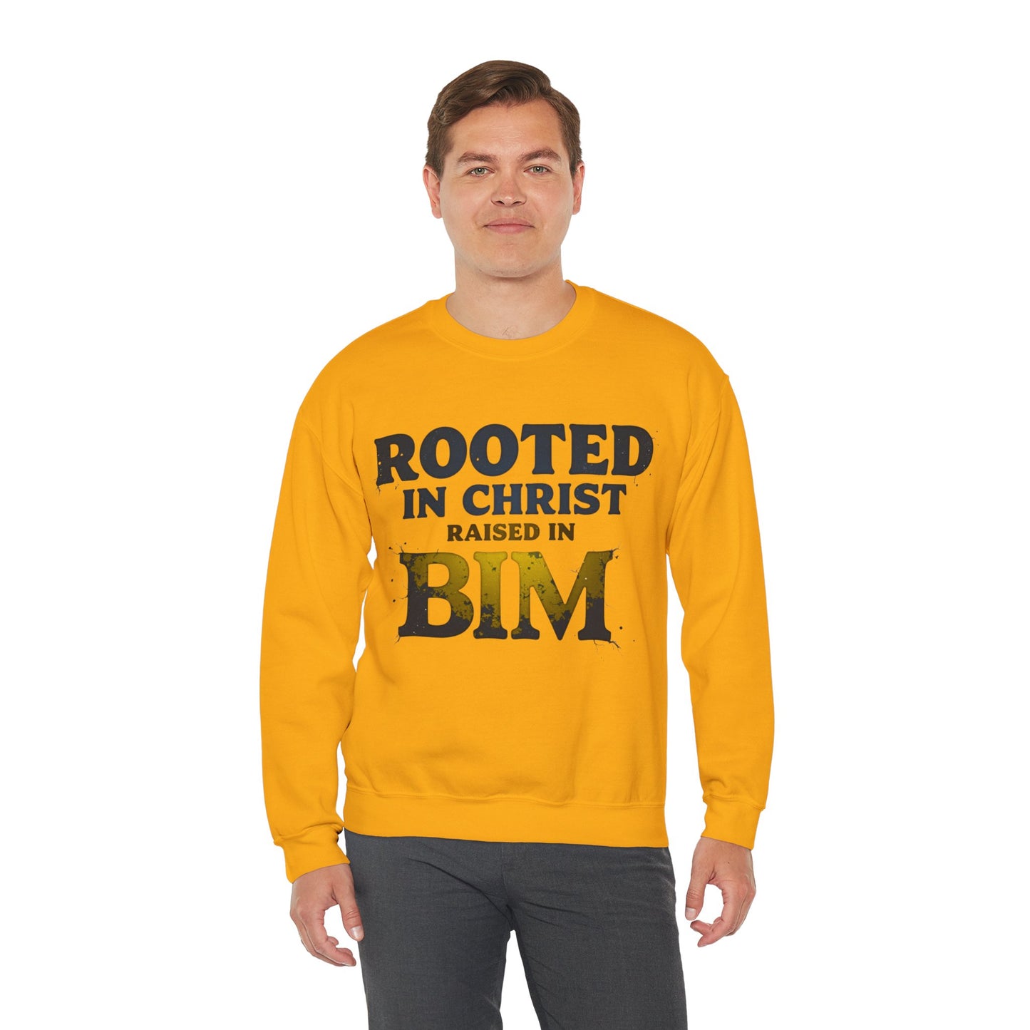 Rooted in Christ, Raised in Bim - Crewneck Sweatshirt