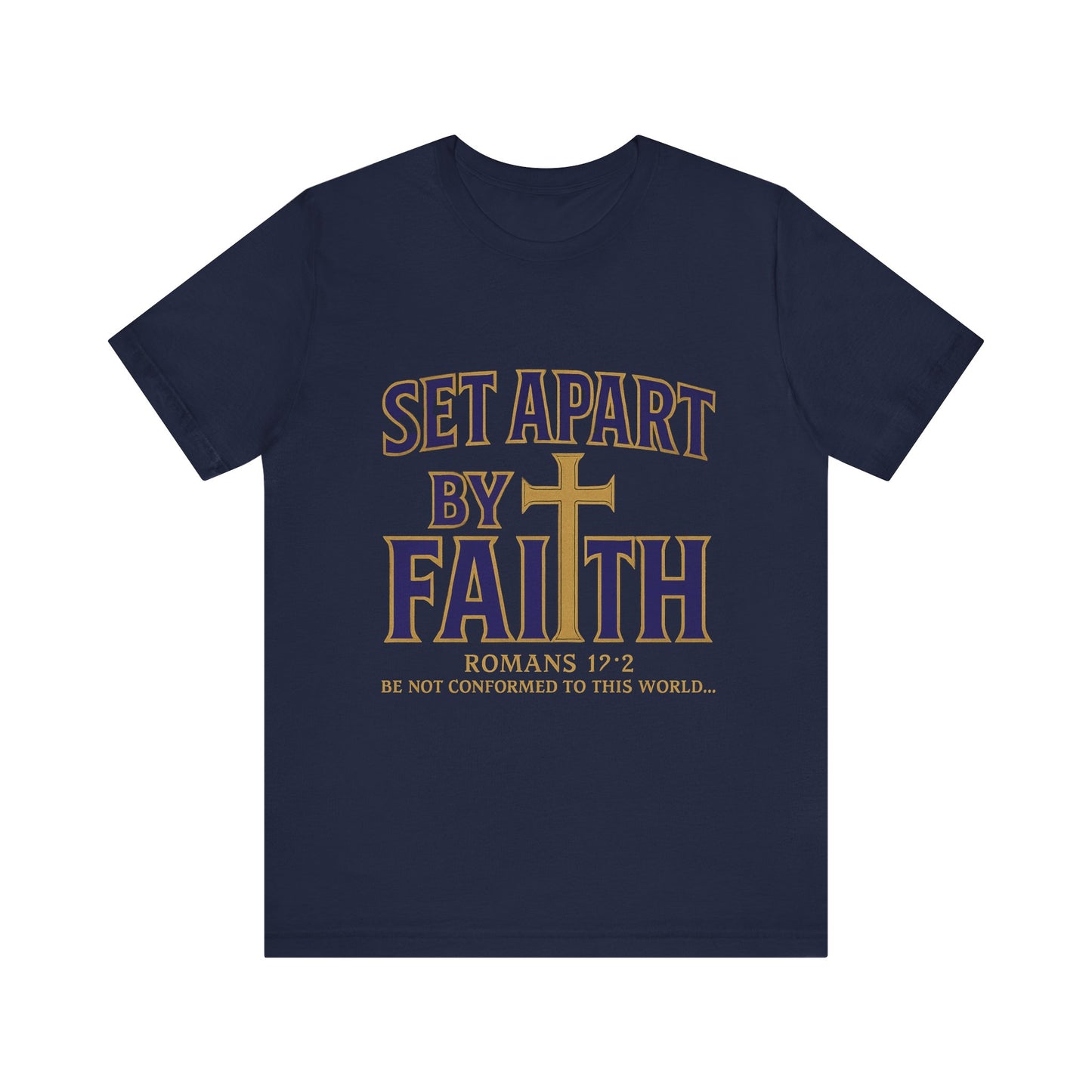 Set Apart by Faith Christian T-Shirt – Faith-Based Unisex Tee with Bold Message

