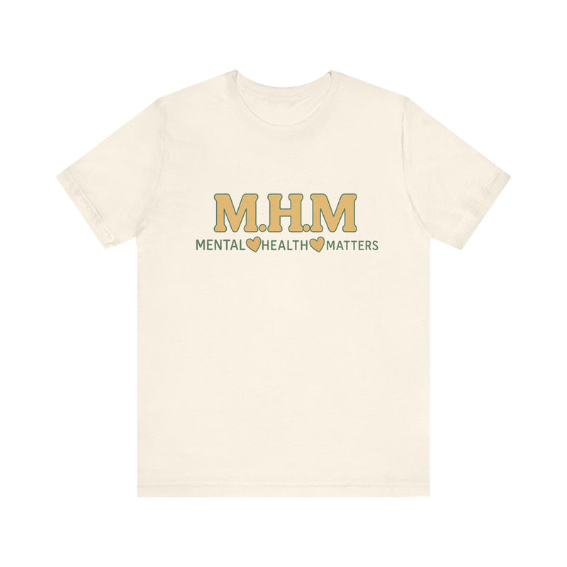 Shirt design featuring the bold acronym M.H.M with the full text “Mental Health Matters” in modern, expressive lettering.