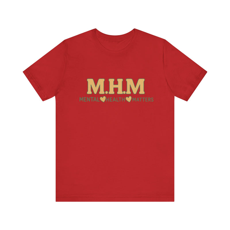 Shirt design featuring the bold acronym M.H.M with the full text “Mental Health Matters” in modern, expressive lettering.