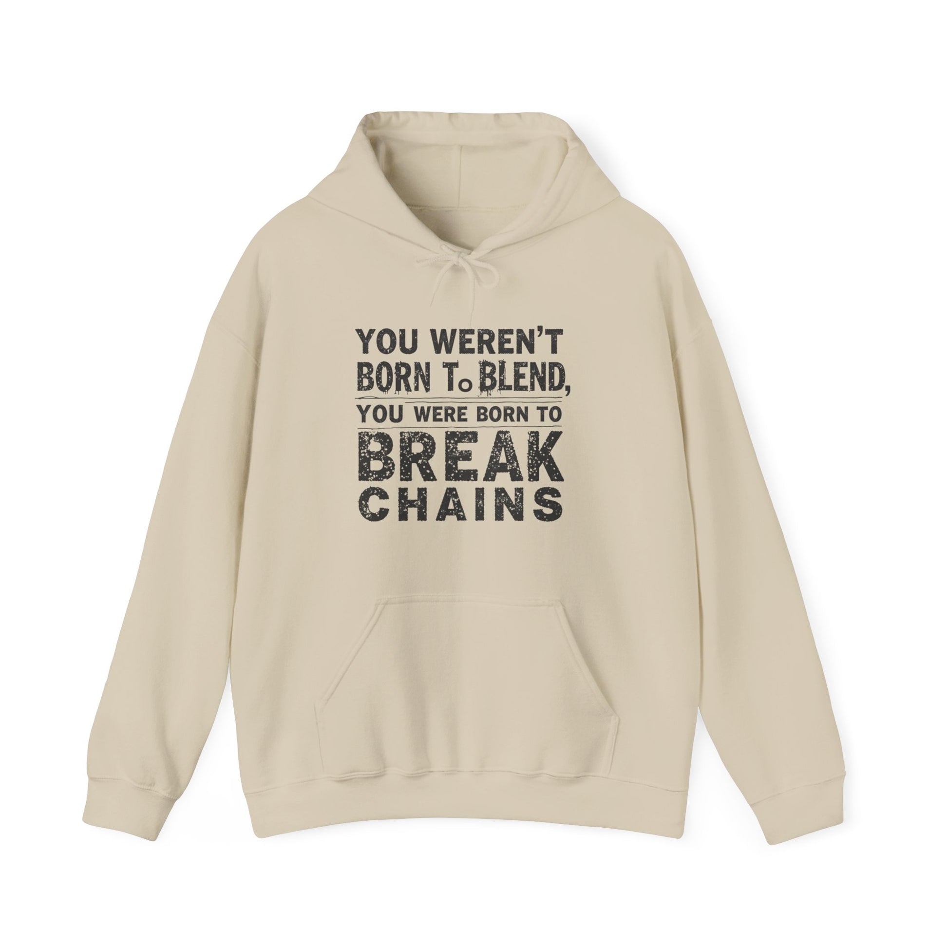 Christian T-shirt that says “You Weren' Born To Blend, You Were Born To Break Chains” in bold, inspirational Christian Wear