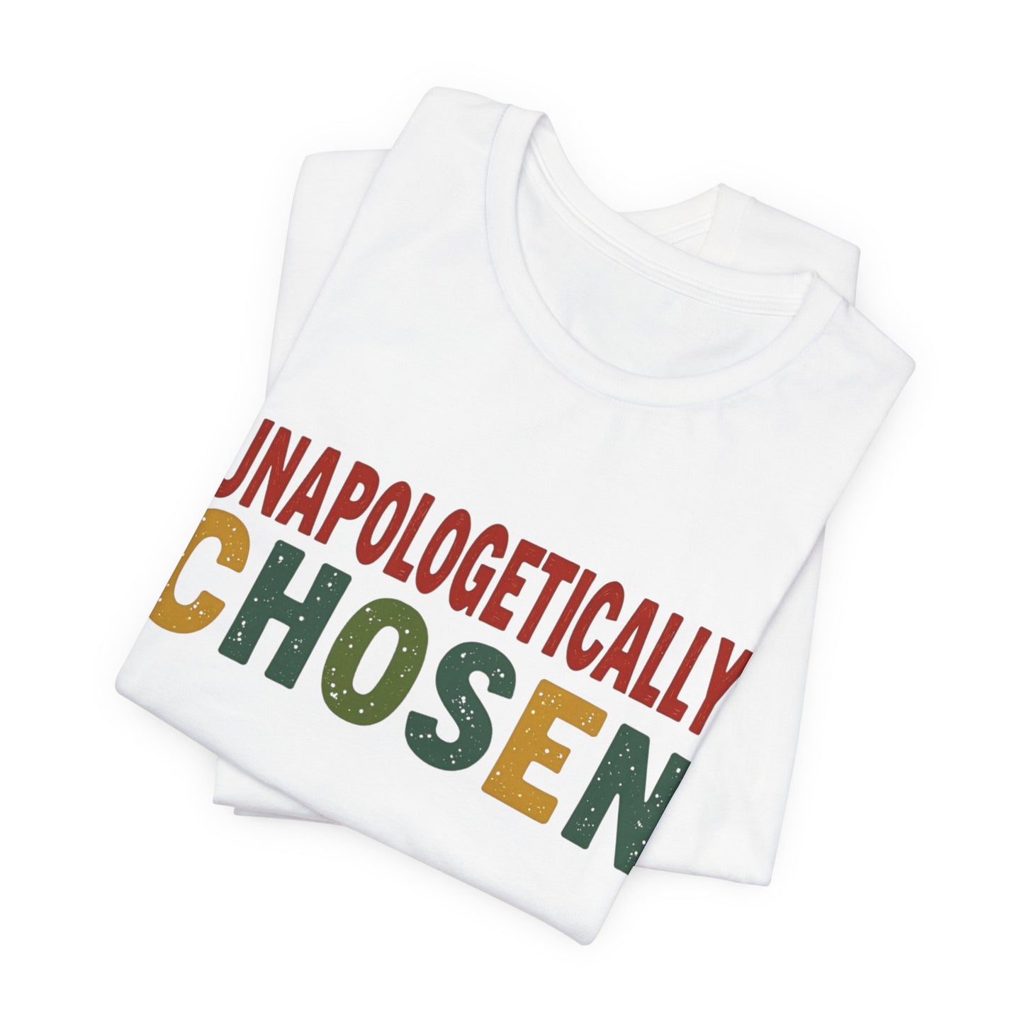 Minimalist 'Unapologetically Chosen, ' t-shirt – faith-based Christian apparel declaring identity in Christ by Klippette