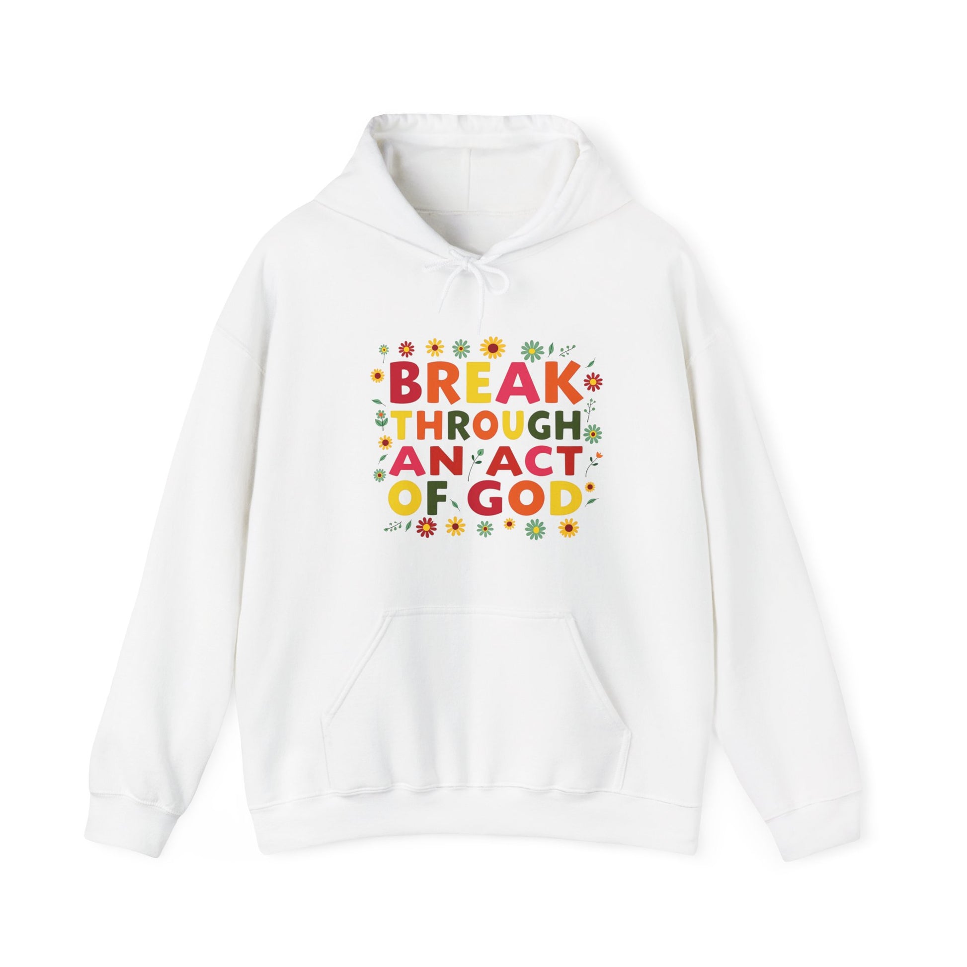 Bold multicolored text that reads “Breakthrough An act of God”  symbolizing spiritual strength and resilience under pressure.
