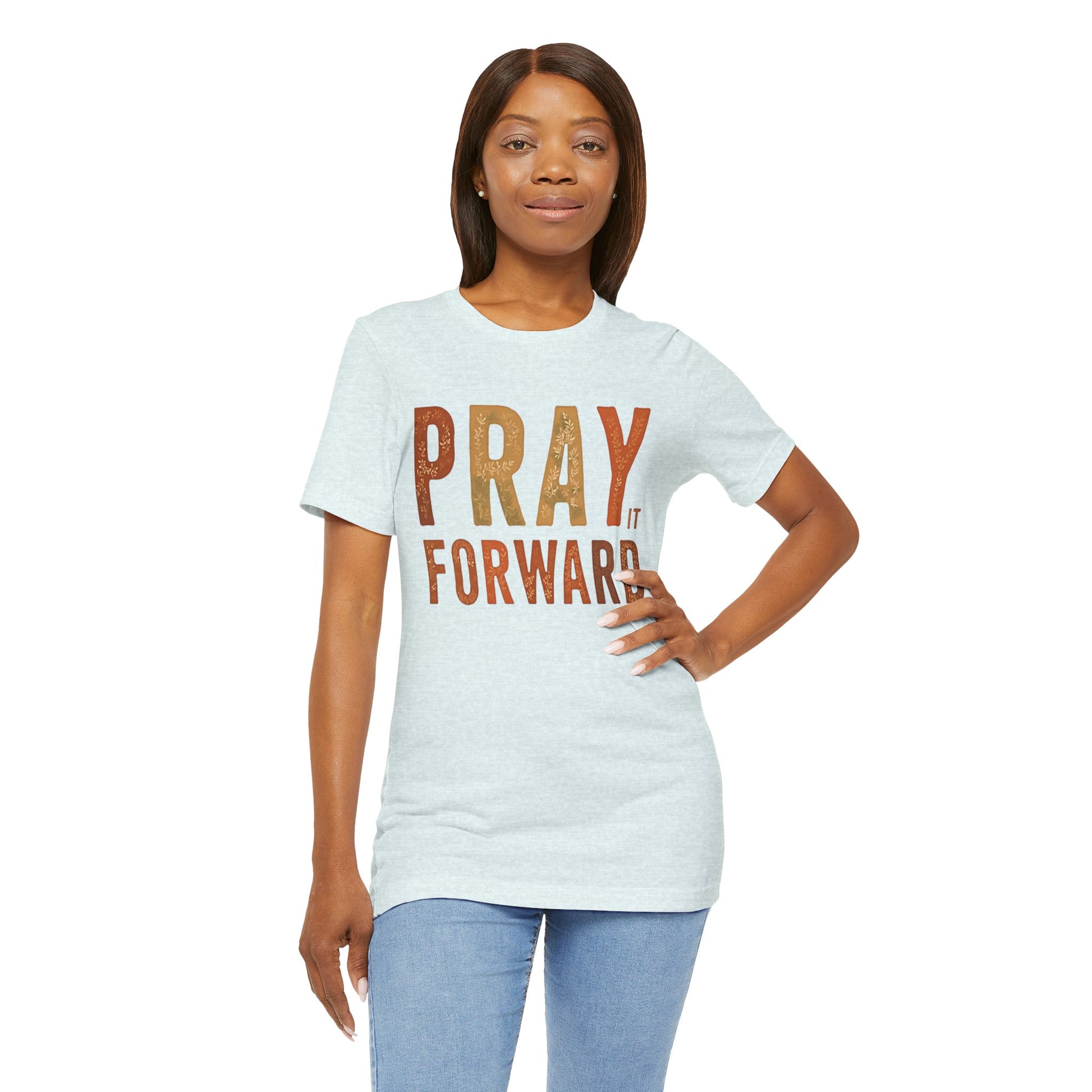 Pray It Forward T-Shirt - Klippette Joy