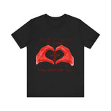 Some Love Bled for You Tshirt