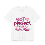 Christian T-Shirt with 'Not perfect but faithful' design – grace-centered message by Klippette