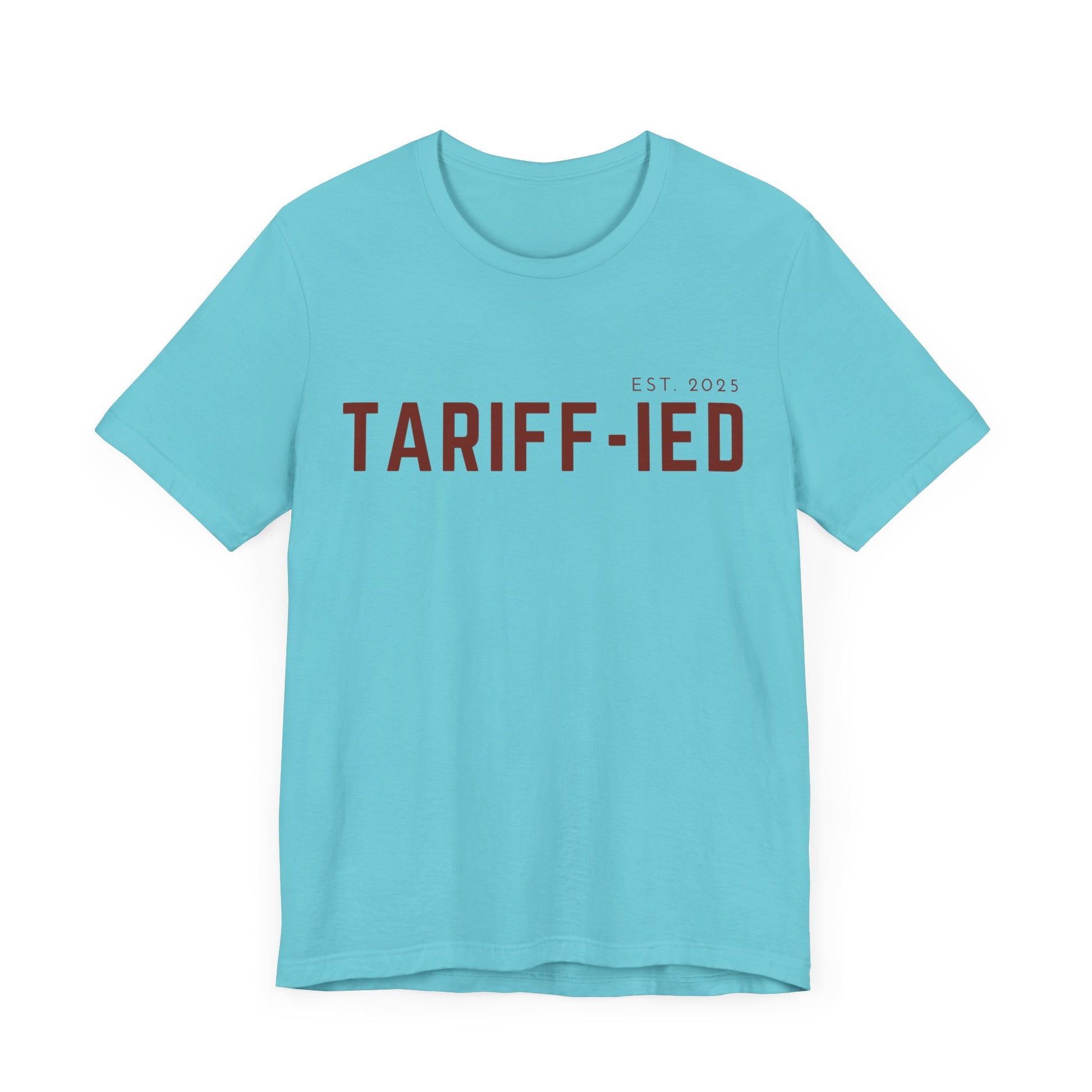 Funny Tarriff-ied T-Shirt - Klippette Joy