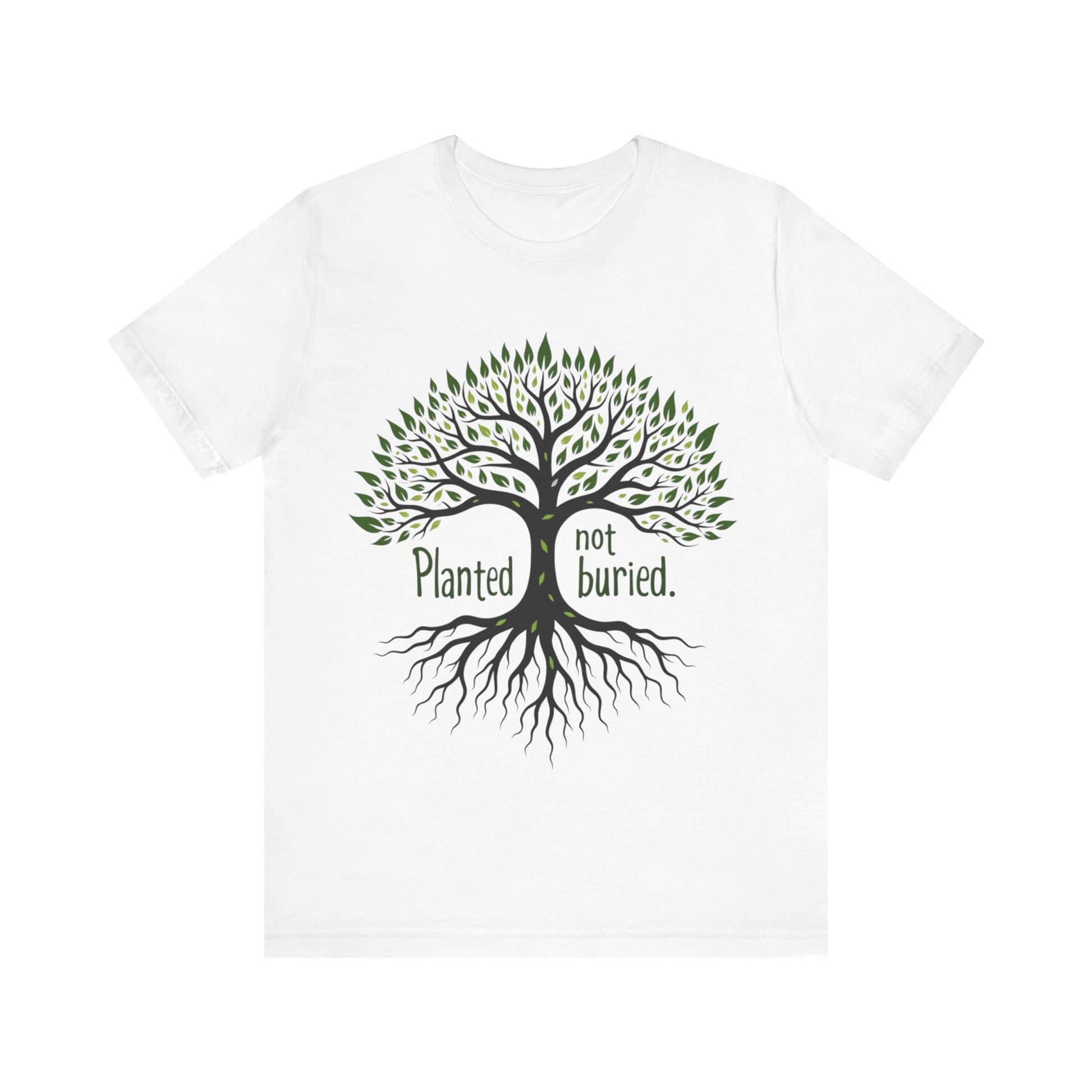 "Christian shirt with the phrase 'Planted Not Buried' in earthy tones, symbolizing spiritual growth and divine purpose."