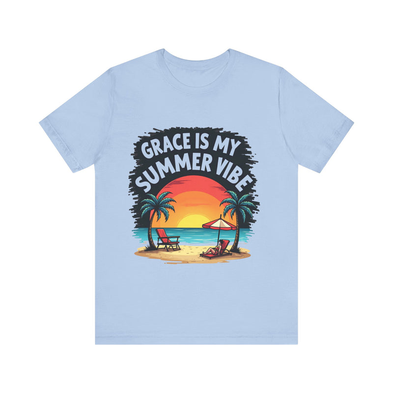 Grace is My Summer Vibe TShirt