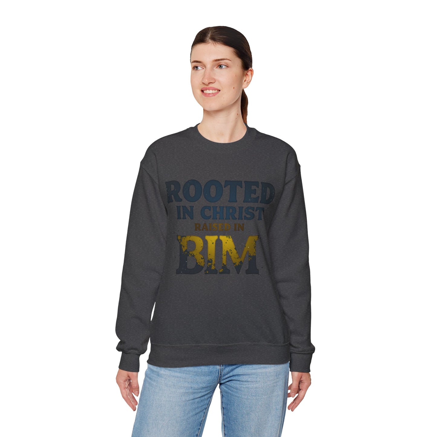 Rooted in Christ, Raised in Bim - Crewneck Sweatshirt