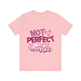 Christian T-Shirt with 'Not perfect but faithful' design – grace-centered message by Klippette