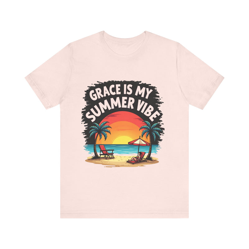 Grace is My Summer Vibe TShirt