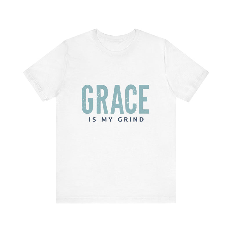 Faith-based apparel with 'Grace is my grind' text – Christian motivational t-shirt by Klippette"

