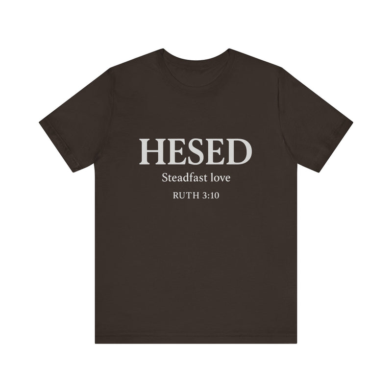 HESED Tshirt– Steadfast Love | Ruth 3:10