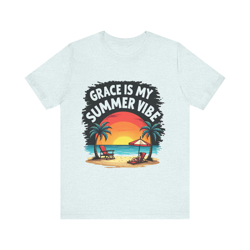 Grace is My Summer Vibe TShirt