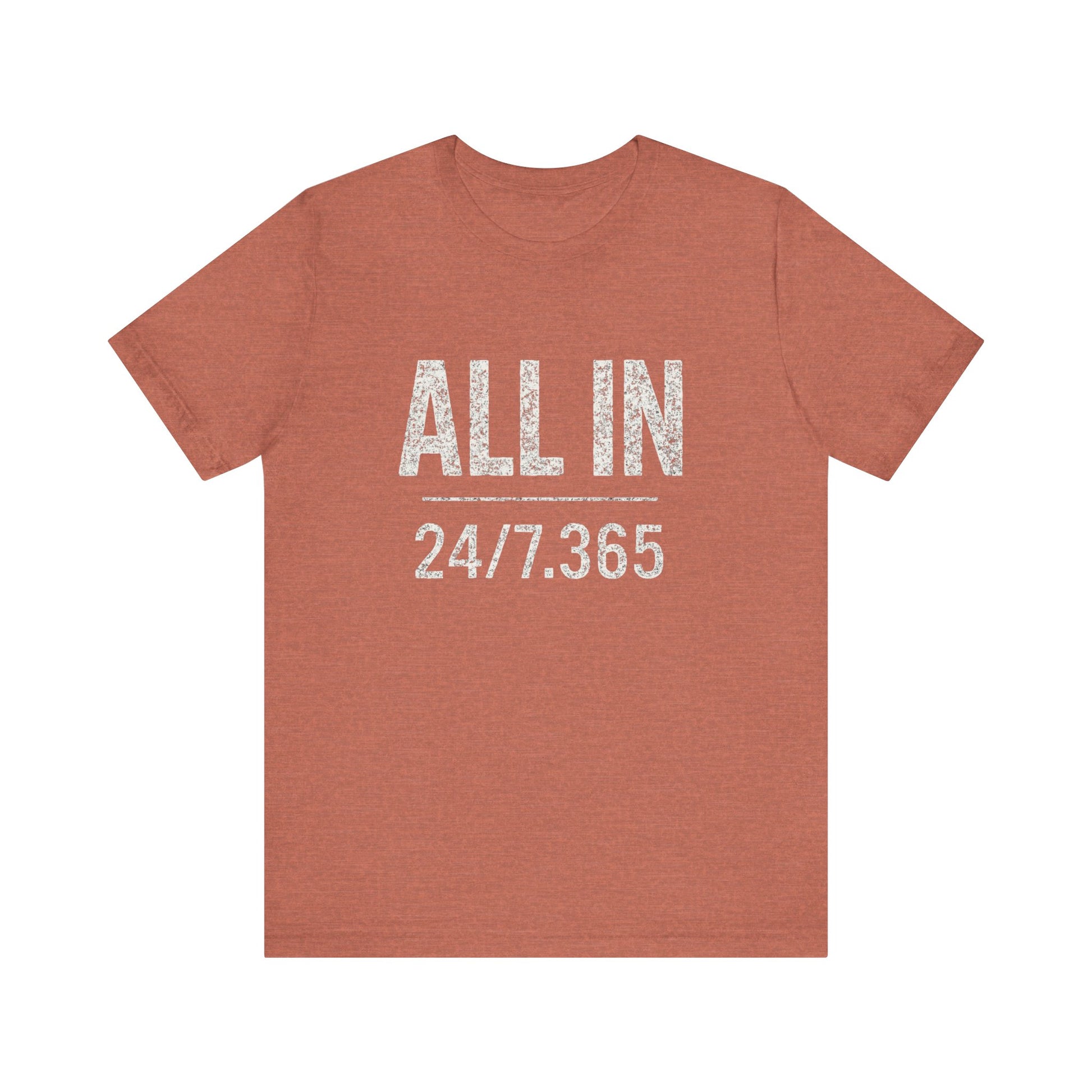 Red t-shirt with 'ALL IN 24/7.365' text on a white background