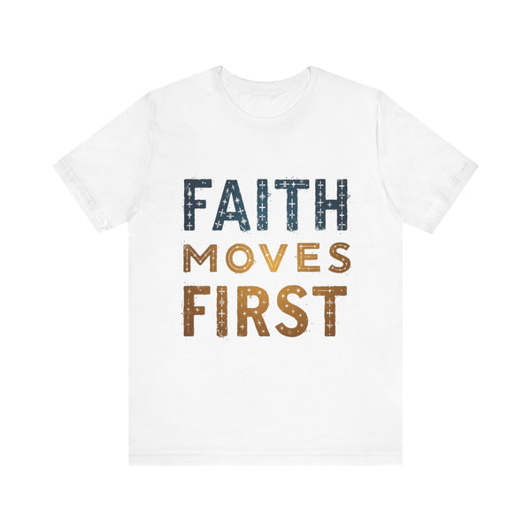 Faith Moves First Tee - Klippette Joy
