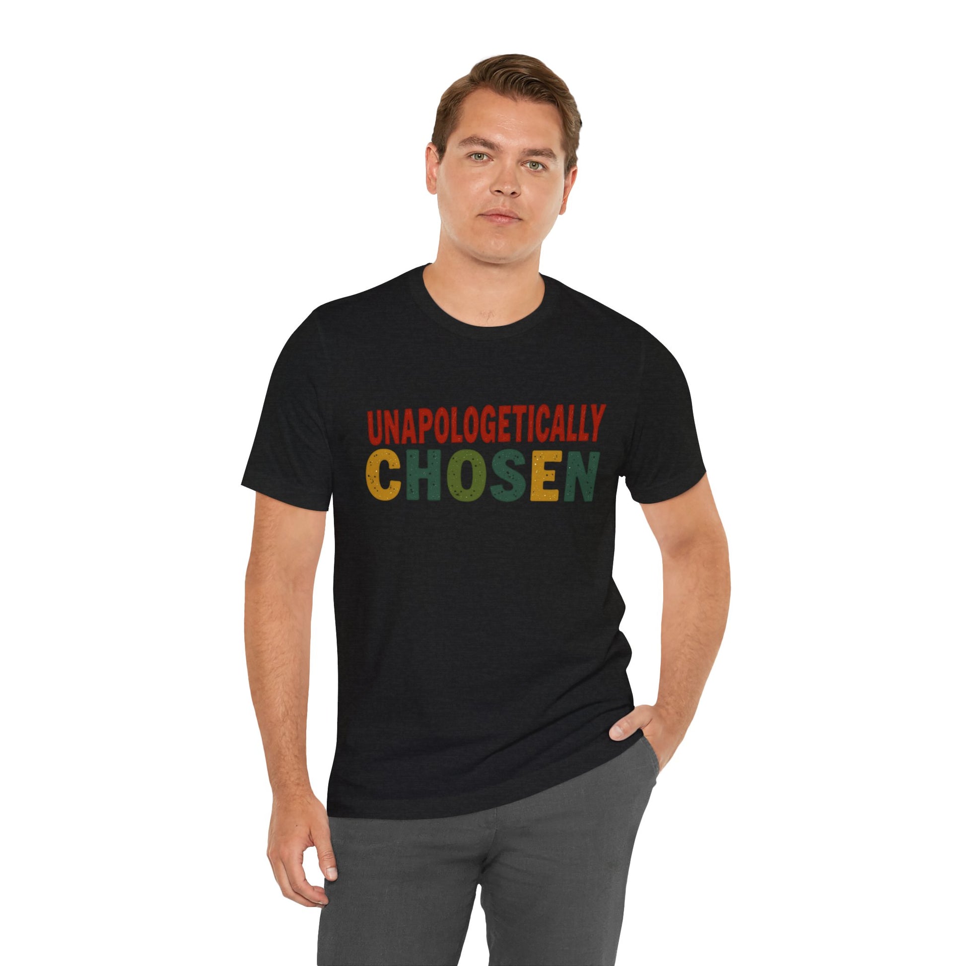 Unapologetically Chosen T-Shirt - Klippette Joy