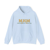Hoodie design featuring the bold acronym M.H.M with the full text “Mental Health Matters” in modern, expressive lettering.