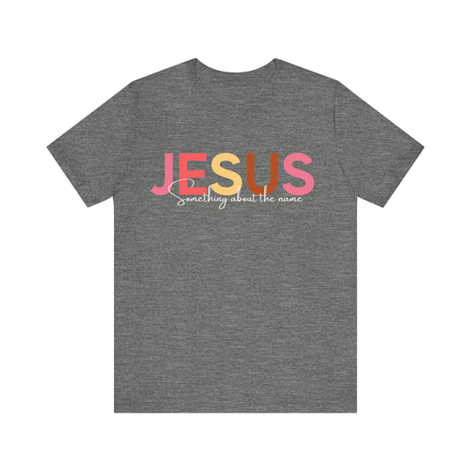 Something About the Name Jesus' tee – bold statement of love for Christ by Klippette