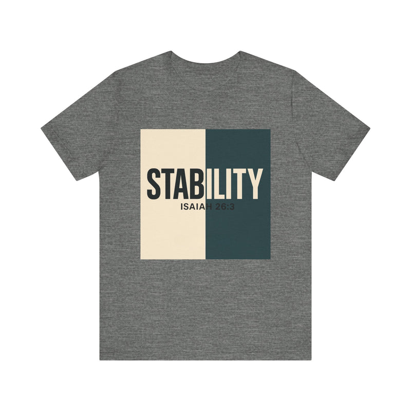A bold, graphic design featuring the word “STABILITY” split across two contrasting colored backgrounds, with half the word on each side. Referenced scripture Isaiah 26:3 anchors the message visually and spiritually.