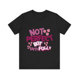 Christian T-Shirt with 'Not perfect but faithful' design – grace-centered message by Klippette
