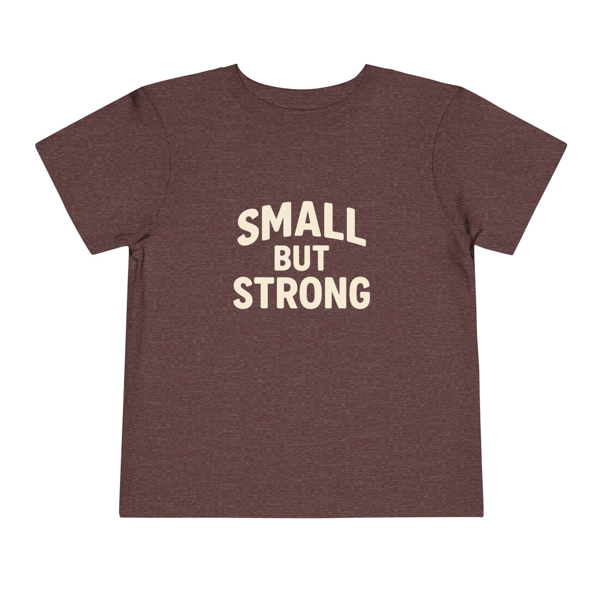 "Small But Strong" T-Shirt - Klippette Joy