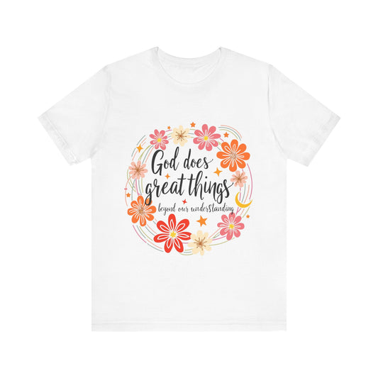 Inspirational T-Shirt with 'God does great things' message – encouraging faith apparel by Klippette