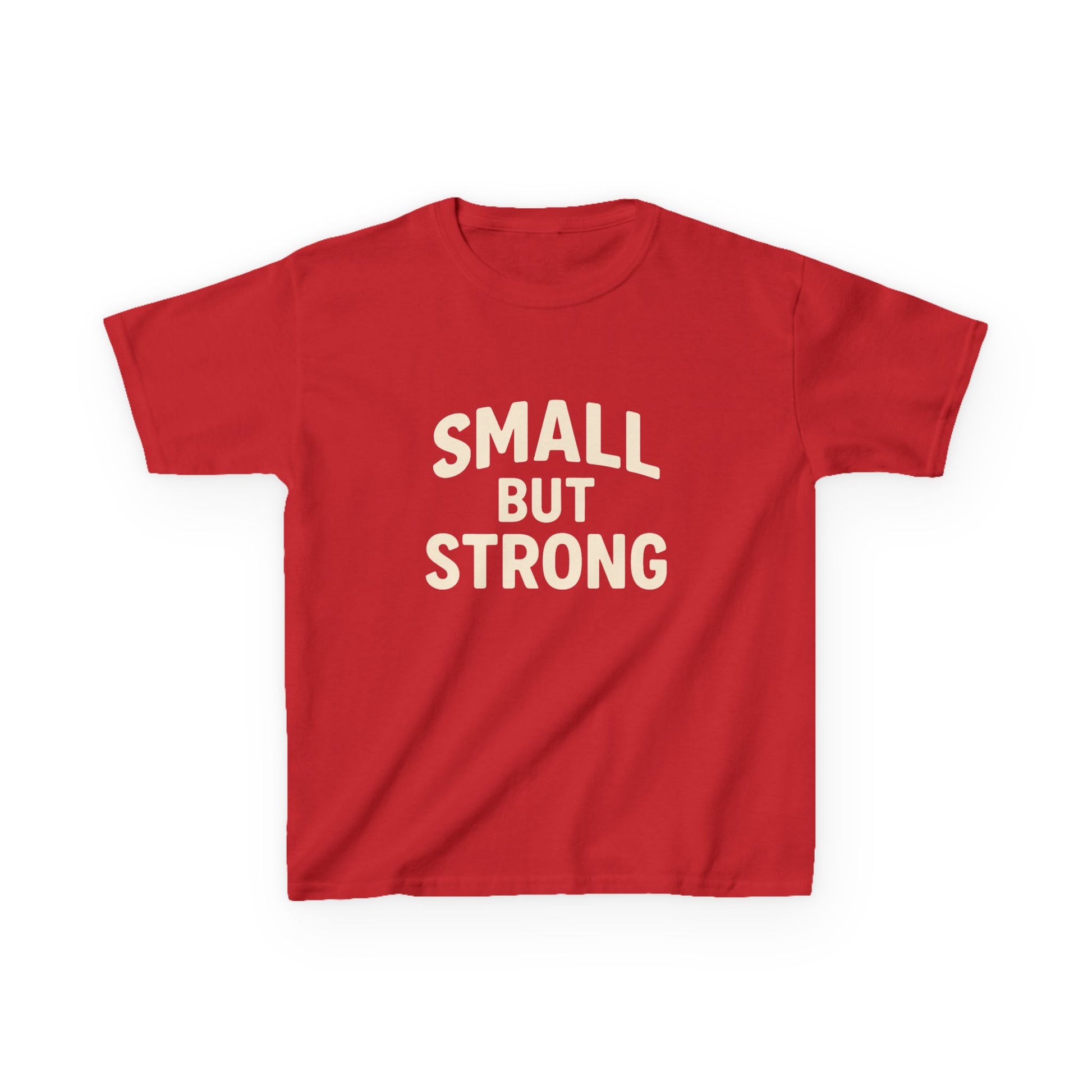 'Small But Strong' T-Shirt - Klippette Joy