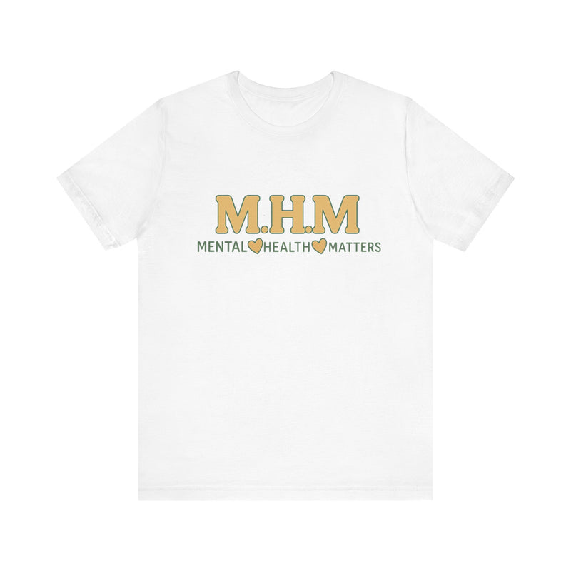 Shirt design featuring the bold acronym M.H.M with the full text “Mental Health Matters” in modern, expressive lettering.