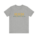 Shirt design featuring the bold acronym M.H.M with the full text “Mental Health Matters” in modern, expressive lettering.