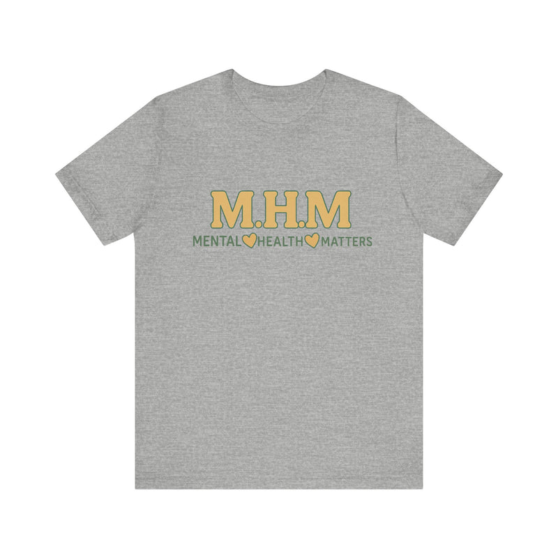 Shirt design featuring the bold acronym M.H.M with the full text “Mental Health Matters” in modern, expressive lettering.