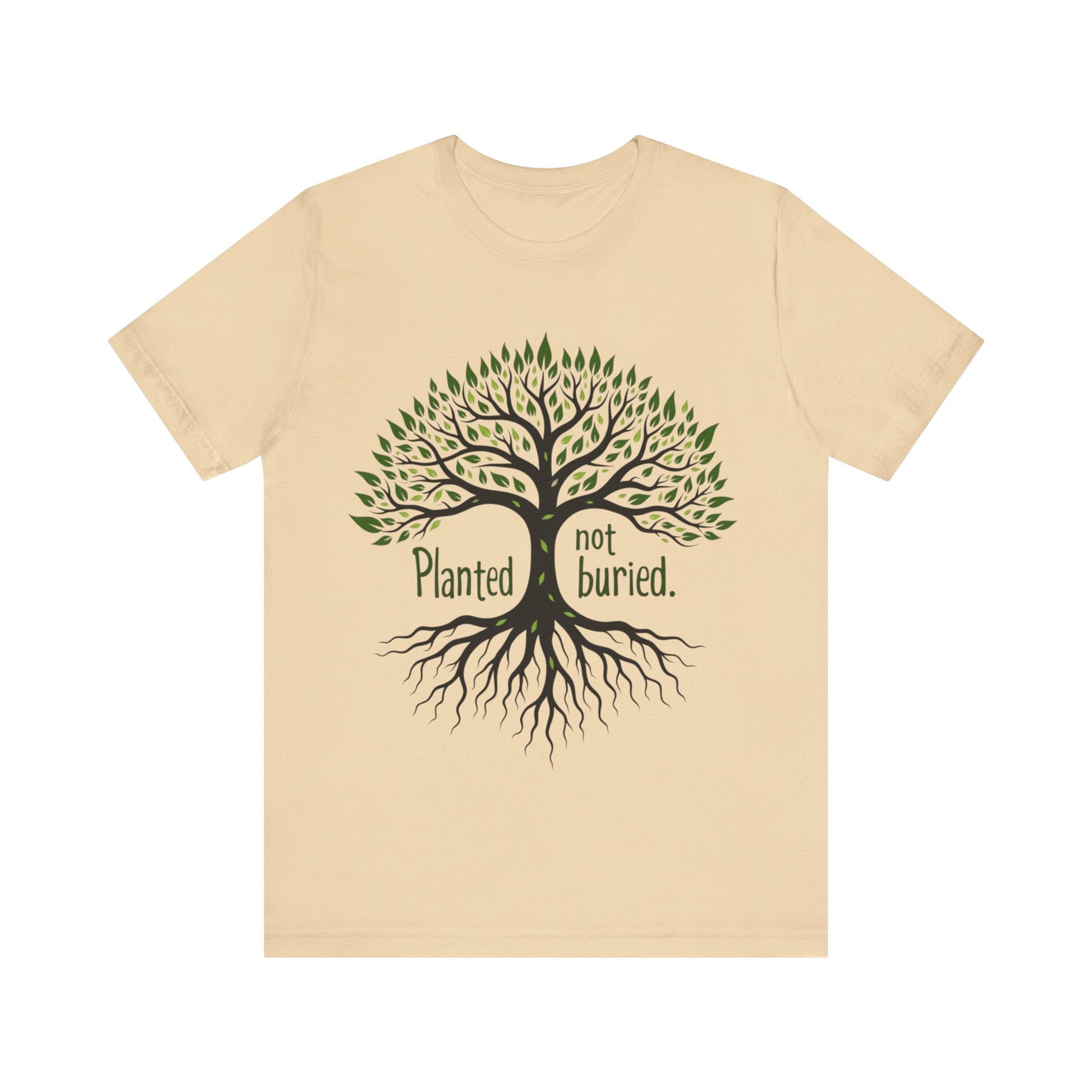 "Christian shirt with the phrase 'Planted Not Buried' in earthy tones, symbolizing spiritual growth and divine purpose."