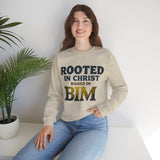Rooted in Christ, Raised in Bim - Crewneck Sweatshirt