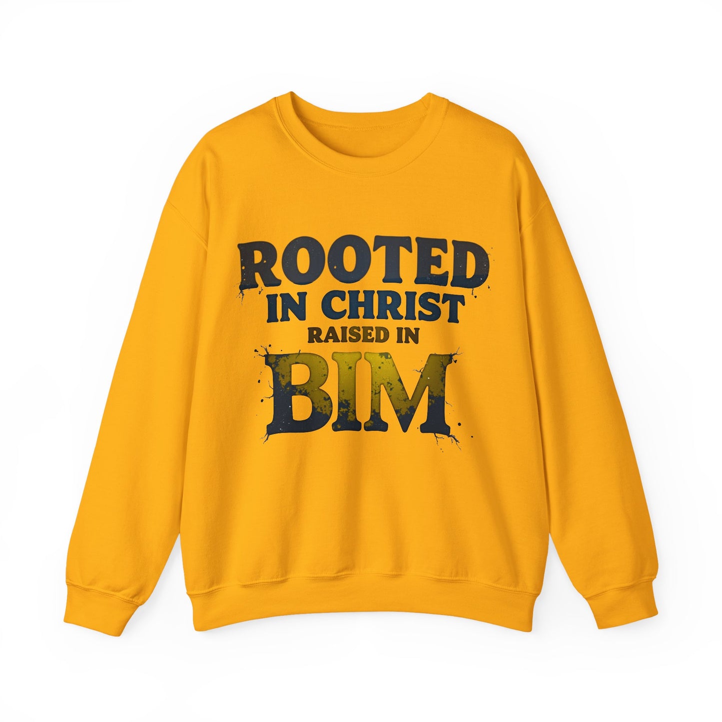 Rooted in Christ, Raised in Bim - Crewneck Sweatshirt