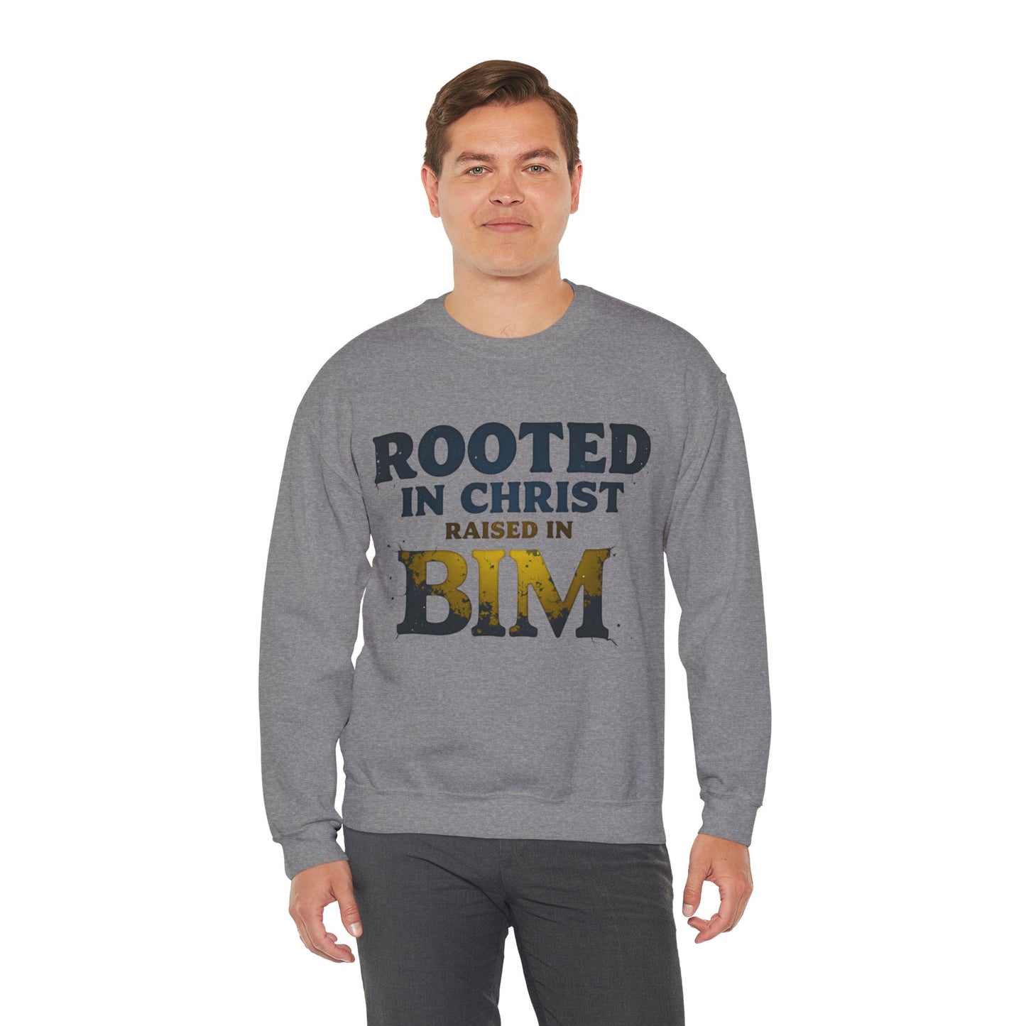 Rooted in Christ, Raised in Bim - Crewneck Sweatshirt