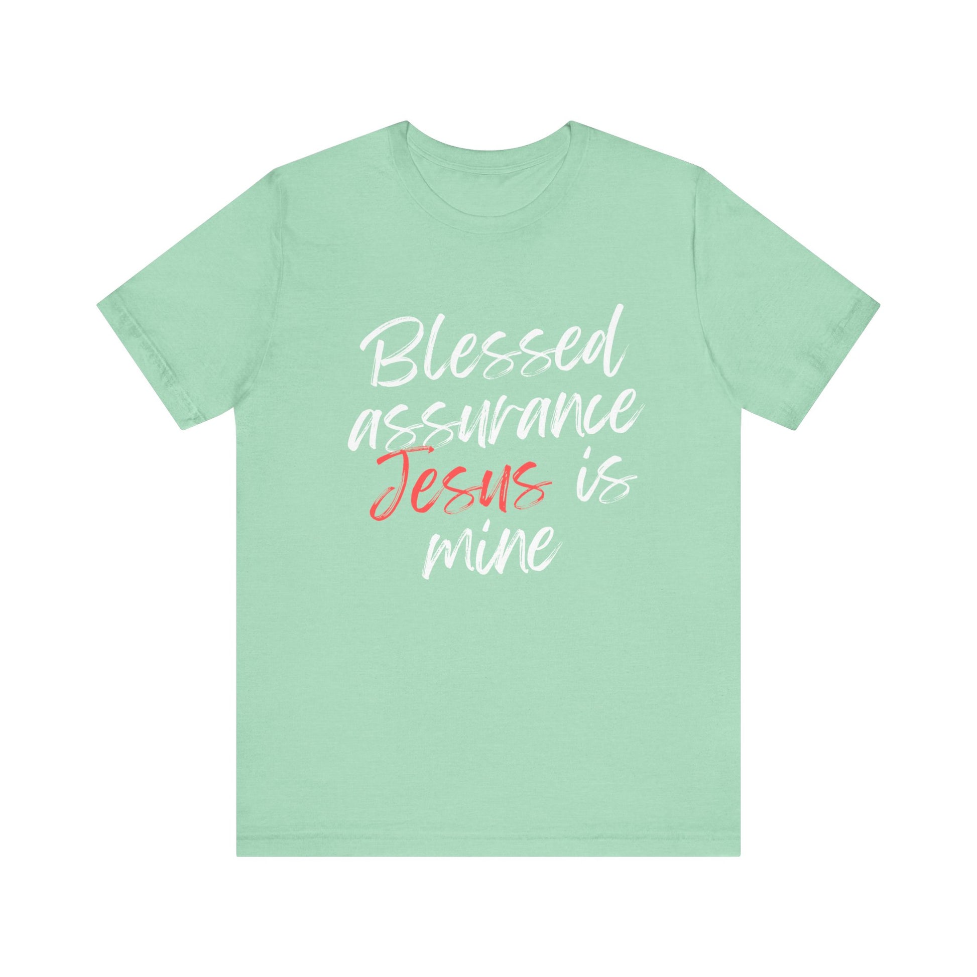 Blessed Assurance T-Shirt - Klippette Joy