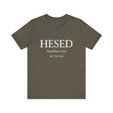 HESED Tshirt– Steadfast Love | Ruth 3:10