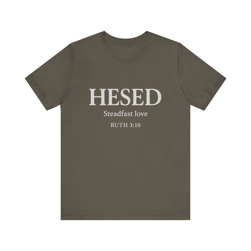 HESED Tshirt– Steadfast Love | Ruth 3:10