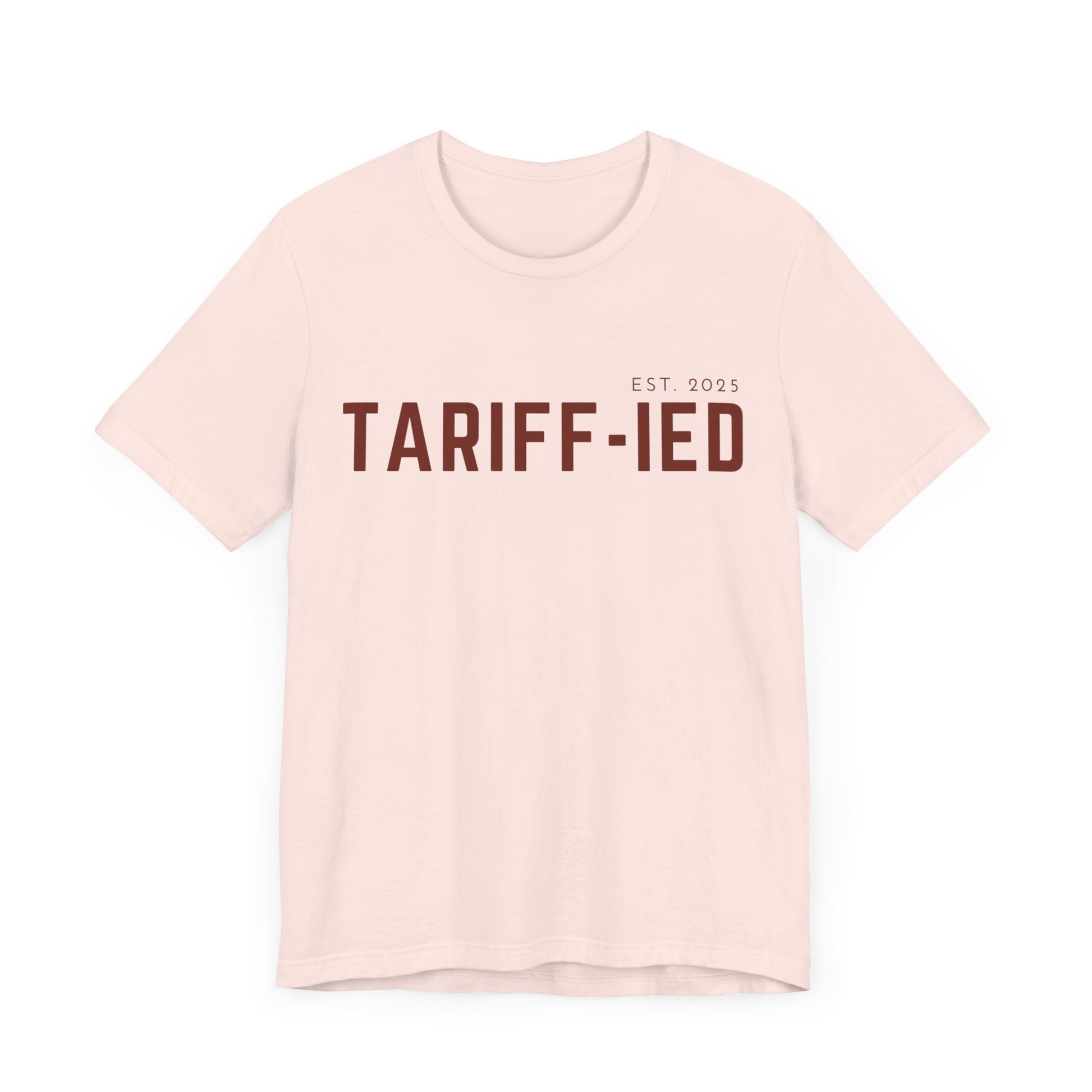 Funny Tarriff-ied T-Shirt - Klippette Joy