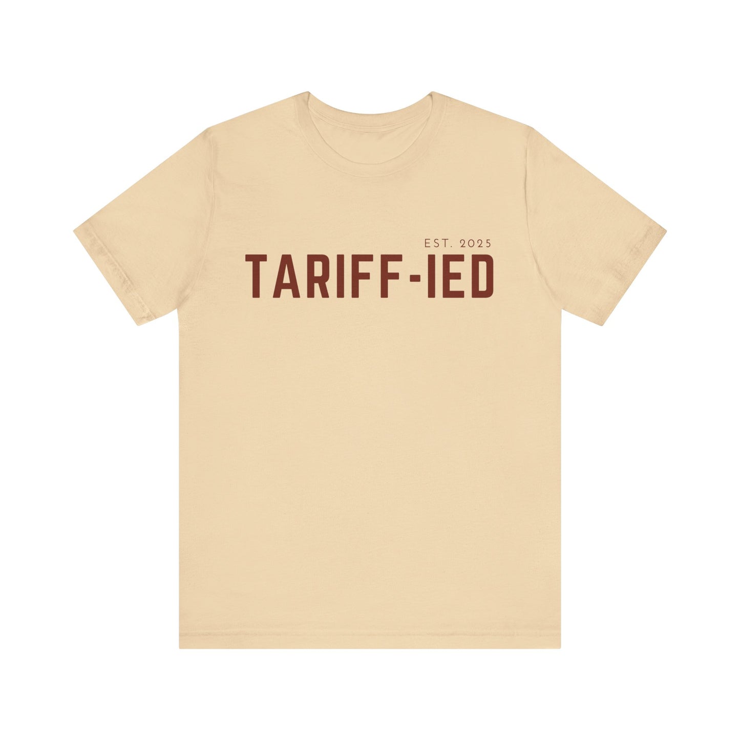 Funny Tarriff-ied T-Shirt - Klippette Joy